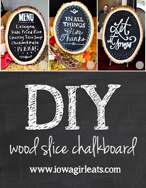 DIY Wood Slice Chalkboard #DIY #craft #chalkboard | iowagirleats.com
