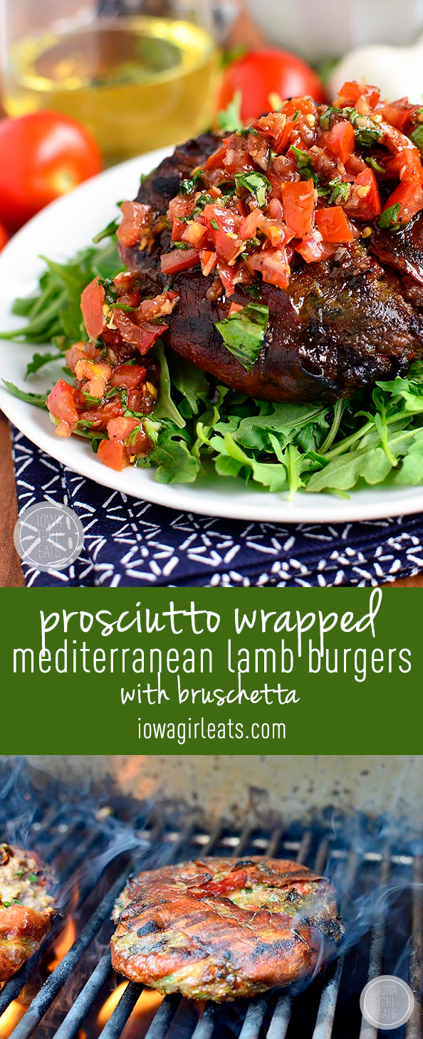Fire up the grill for Prosciutto Wrapped Mediterranean Lamb Burgers with Bruschetta. Decadent tasting and delicious!