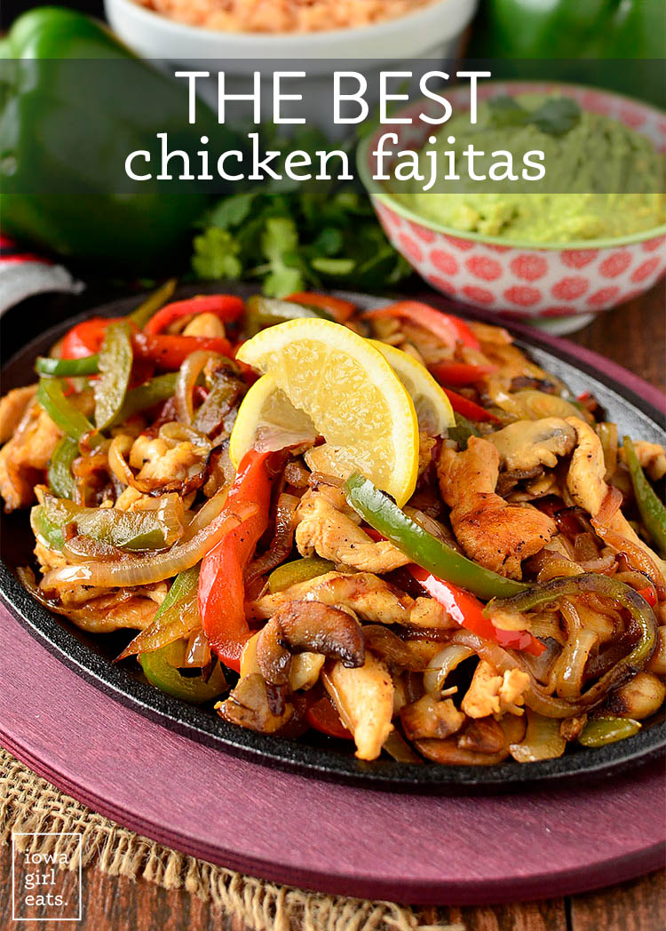 the best chicken fajitas on a sizzling platter