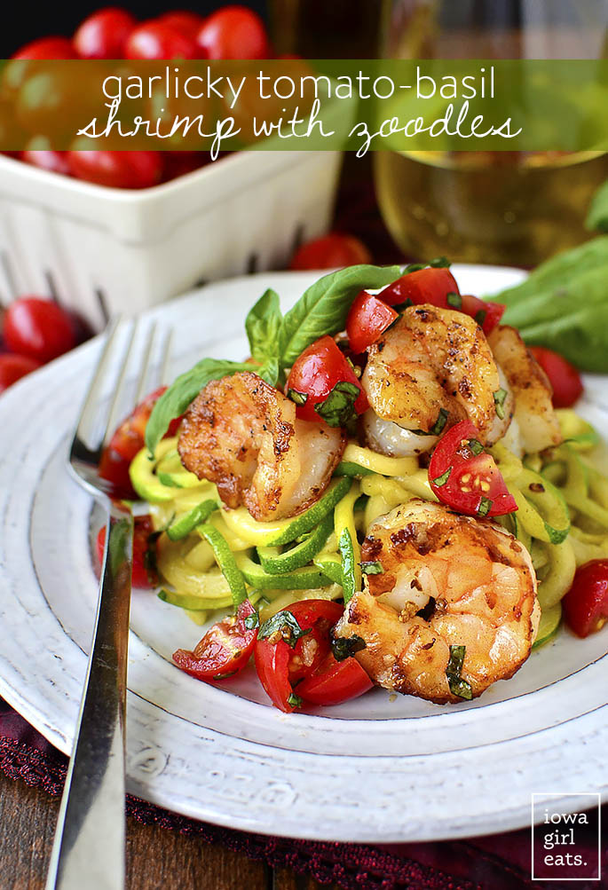 Garlicky Tomato-Basil Shrimp with Zoodles is a garden-fresh and healthy, gluten-free summer recipe. Make and enjoy often! | iowagirleats.com