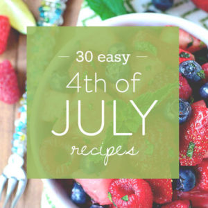 30 Easy 4th of July Recipes