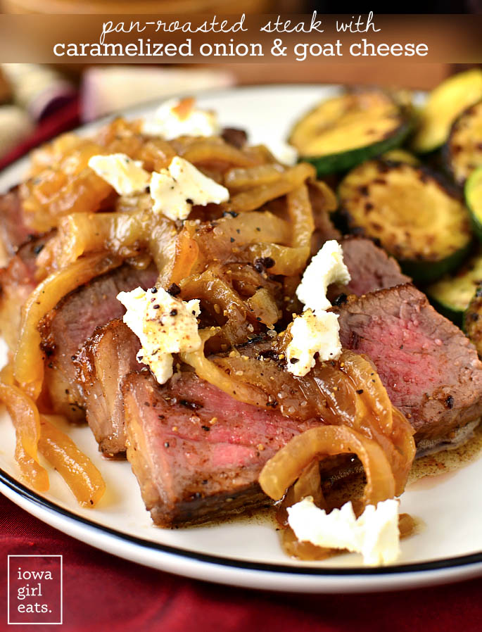 Pan-Roasted Steak with Caramelized Onions and Goat Cheese is beyond decadent! Perfect for date night or anytime you want a special and indulgent dinner at home. | iowagirleats.com