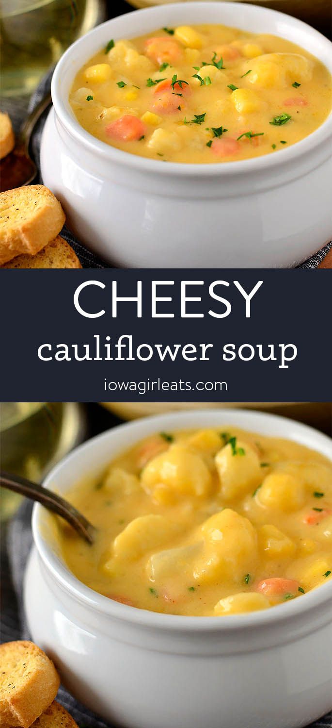 Photo collage of Cheesy Cauliflower Soup