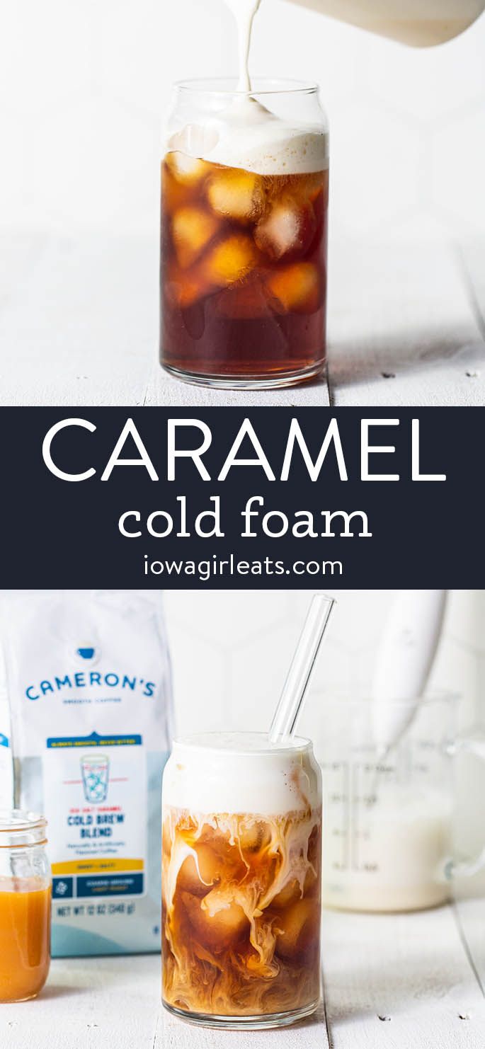 photo collage of caramel cold foam and iced coffee